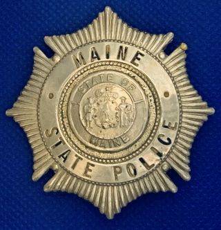 Obsolete Old Maine State Police Badge