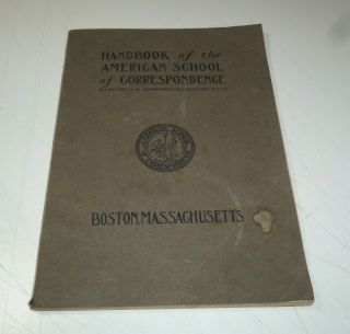1901 Handbook Of The American School Of Correspondence Boston 90,  Pages
