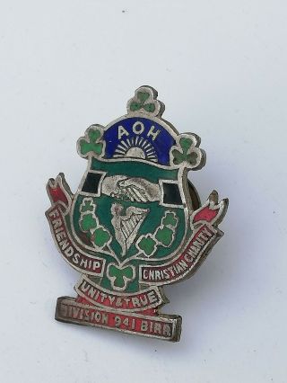 Aoh Badge,  Ancient Order Of Hibernians,  Birr,  Co Offaly,  Irish Badge,  Ireland
