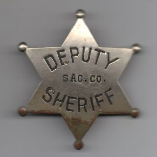 Old Obsolete Deputy Sheriff Badge Sacramento County Ca