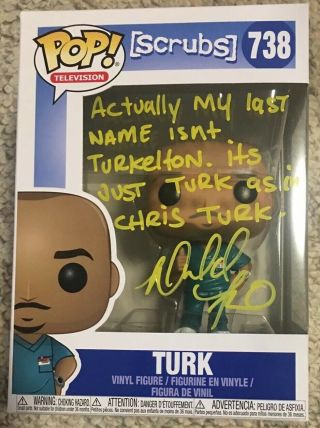 Funko Pop Scrubs 738 Chris Turk Autographed Donald Faison Pop Signed Inscribed