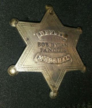 Vintage Bob Dylan Depute Marshall 1960s Star Badge Pin Very Collectible Rare