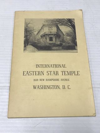 Vintage International Eastern Star Temple Pamphlet Washington Dc