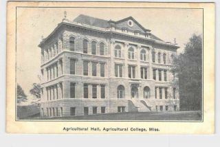 Ppc Postcard Mississippi Agricultural College Agricultural Hall Exterior View