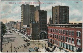 1900s Broad & High Streets Looking South West,  Columbus,  Ohio Vintage Postcard