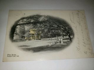 1906 " Pluto Springs,  French Lick,  Indiana " Post Card