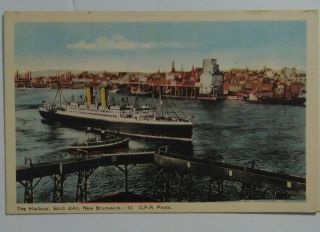 Vintage Postcard The Harbour St John Brunswick Canada C.  P.  R.  Photo
