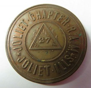 Masonic One Penny Token Coin Joliet,  Illinois Chapter No.  27 R.  A.  M.  Vintage