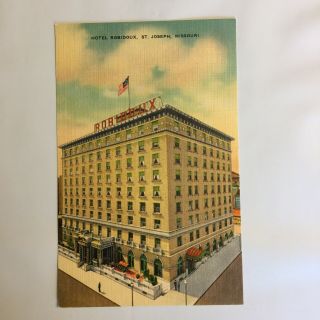 Hotel Robidoux St.  Joseph 2,  Missouri Unposted Postcard