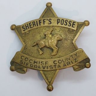 Vintage Cochise County Arizona Sherriff Posse Obsolete Badge La Stamp & Staty Co