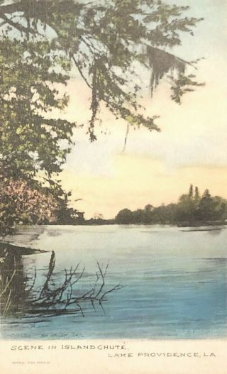 Postcard Lake Providence La.  Hand Colored Postcard Scene