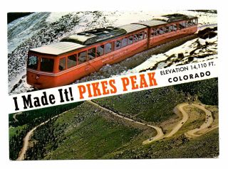 I Made It Pikes Peak Summit Colorado Postcard Cog Railway World 
