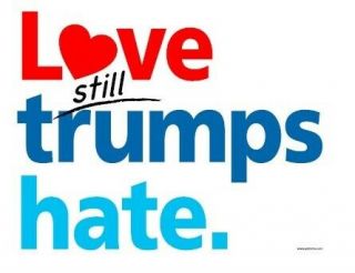 Anti Trump Poster Love Trumps Hate Sign Poster