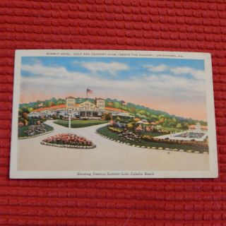 Vintage Postcard Summit Hotel,  Golf & Country Club,  Uniontown,  Pa.
