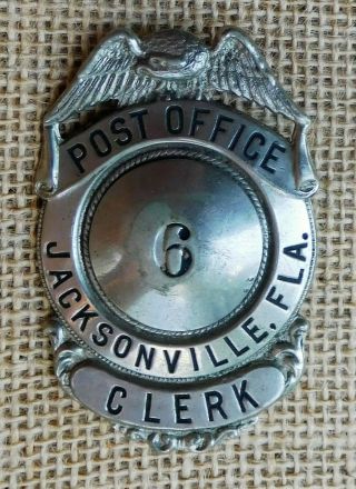 Rare Antique Badge Postoffice Clerk Jacksonville,  Fla.