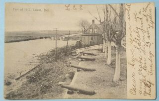 Rppc 1907 Fort.  1812 Lewes Del.  Delaware Post Card Rare View Of Lewes Undivided