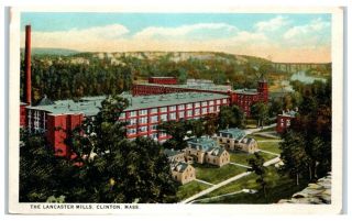 Late 1920s The Lancaster Mills,  Clinton,  Ma Postcard
