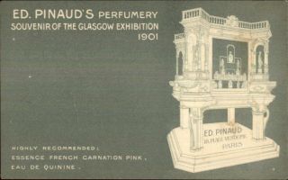 1901 Glasgow Exhibition Ed.  Pinaud 