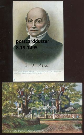 1495 - John Quincy Adams 1910s 6th Us President & His House Set Of 2 By Tuck