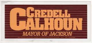 1989 Credell Calhoun Jackson Mississippi Political Bumper Sticker Ms Campaign