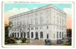 1932 Globe Indemnity Building,  Newark,  Nj Postcard