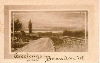 Greetings From Brandon,  Vermont - Postally 1910