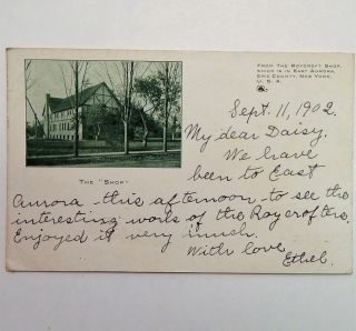 Old 1902 Postcard View Of The Roycroft Shop East Aurora Erie County York
