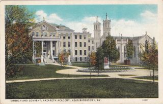 Bardstown,  Kentucky,  1942 ; Church & Convent,  Nazareth Academy