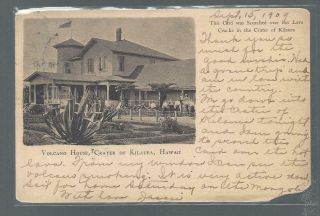 Hawaii - Volcano House - Lava Scorched - 1909 Post Card