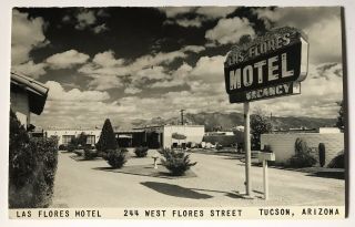 Las Flores Hotel,  Tuscon Arizona Rppc Ca.  1950 - 1960 Great Hotel Sign