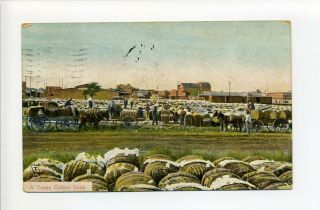 Postmark Paris Tx 1909 Antique Postcard,  A Texas Cotton Yard,  Workers,  Horses