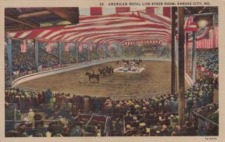 American Royal Live Stock Show Kansas City Missouri Postcard 1940 