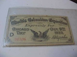 Worlds Columbian Exposition Chicago Day D Ticket Dated 9 Oct 1893