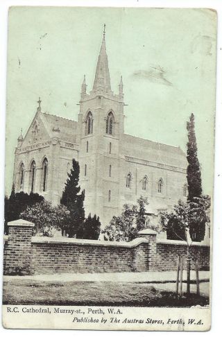 Australia - Roman Catholic Cathedral,  Perth W.  A.  1924 Postcard