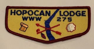 Order Of The Arrow Hopocan Lodge 275 F1a Rare First Flap