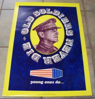 1968 Old Soldiers Never Die Young Ones Do Vietnam Anti War Poster Gen Macarthur