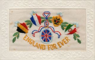 England For Ever: Ww1 Patriotic Embroidered Silk Postcard