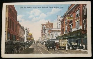 1915 Dallas Texas Elm Street From Scollard Court Cars & Wagons Vintage Postcard