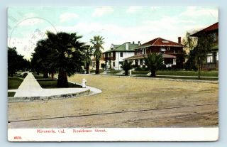 Riverside,  Ca - Rare Early 1900s Residence Street Scene - Postcard - R3