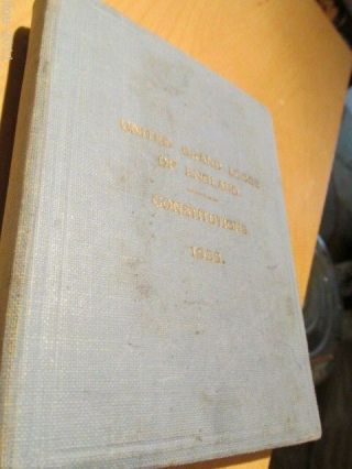 1955 United Grand Lodge Of Masons Constitutions Book