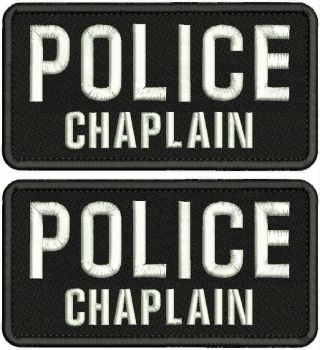 Police Chaplain2 Embroidery Patches 3x6 Hook On Back Black/white