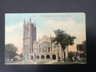 1913,  First Methodist Church,  10401,  Houston Texas,  Tex,  Tx,  Postcard