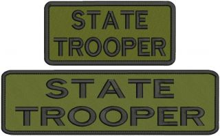 State Trooper Embroidery Patches 3x10 And 3x6 Hook All Black And Od Green