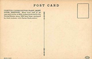 Missouri,  MO,  St Louis,  Carter Carburetor Corporation Postcard 2