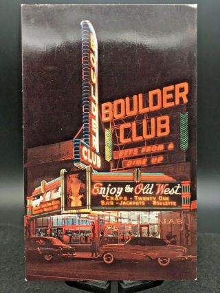 Postcard Las Vegas,  Nv.  Boulder Club Downtown Street View Old Cars Vintage 1950s