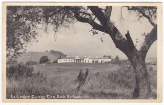 Rppc La Cumbre Country Club Santa Barbara Ca Circa 1930 2 A8