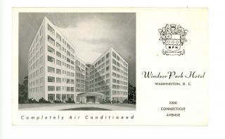 Windsor Park Hotel 2200 Connecticut Ave Washington,  Dc C 1950