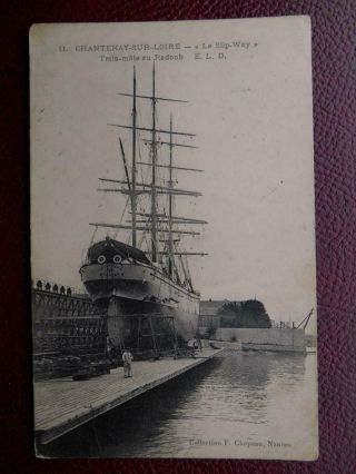 Three Masted Sailing Ship Ker - Joseph Slip Way Chantenay Sur Loire France 1907