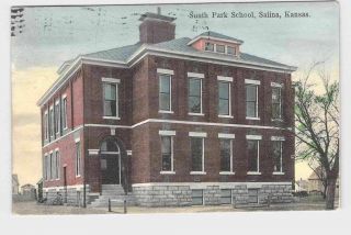 Antique Postcard Kansas Salina South Park School Exterior View 1909 Hand - Colored