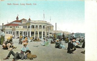 C1907 Vintage Postcard; Bath House,  Long Beach Ca Sunbathers On Beach,  M.  Rieder